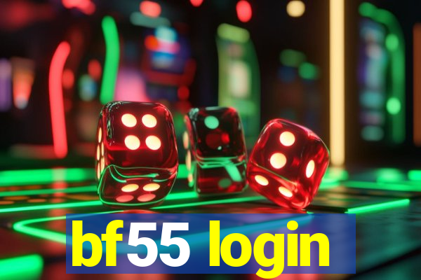 bf55 login